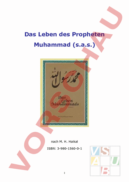 Arbeitsblatt: Das Leben des Propheten Muhammad s.a.w.s. - Geschichte - Anderes Thema