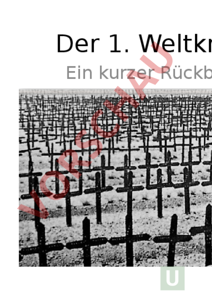 Arbeitsblatt: 1. Weltkrieg - ein Rückblick - Geschichte - Neuzeit